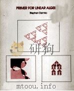 PRIMER FOR LINEAR ALGEBRA（1989 PDF版）