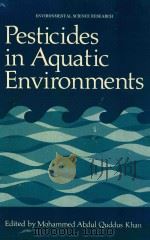 PESTICDES IN AQUATIC ENVIRONMENTS（1976 PDF版）