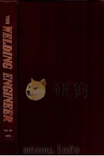 THE WELDING ENGINEER VOLUME 34-NUMBER 1（1949 PDF版）