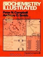 BIOCHEMISTRY ILLUSTRATED 1982 PDF电子版封面