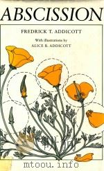 ABSCISSION 1982 PDF电子版封面 ALICE B.ADDICOTT
