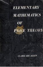 ELEMENTARY MATHEMATICS OF PRICE THEORY（1965 PDF版）