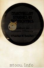 MACMILLAN STUDIES IN ECONOMICS ANTITRUST AND ECONOMIC EFFICIENCY（1973 PDF版）