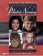 WHALEY & WONG'S ESSENTIALS OF PEDIATRIC NURSING FIFTH EDITION（1997 PDF版）