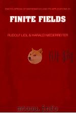 ENCYCLOPEDIA OF MATHEMATICS AND ITS APPLICATIONS FINITE FIELDS（1997 PDF版）