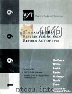 SUMMARY OF IRS RESTRUCTURING AND REFORM ACT OF 1998（1999 PDF版）