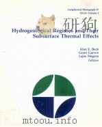 GEOPHYSICAL MONOGRAPH 47 HYDROGEOLOGICAL REGIMES AND THEIR SUBSURFACE THERMAL EFFECTS 1989 PDF电子版封面 0875904513