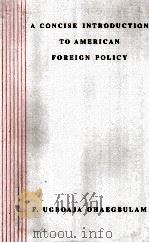 A CONCISE INTRODUCTION TO AMERICAN FOREIGN POLICY（1999 PDF版）