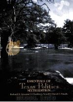 ESSENTIALS OF TEXAS POLITICS SIXTH EDITION（1995 PDF版）
