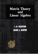 MATRIX THEORY AND LINEAR ALGEBRA（1988 PDF版）