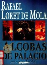 ALCOBAS DE PALACIO 1995 PDF电子版封面 9700506002