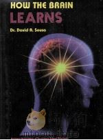 HOW THEBRAIN LEARNS A CLASSROOM TEACHER'S GUIDE（1995 PDF版）