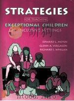 STRATEGIES FOR TEACHING EXCEPTIONAL CHILDREN IN INCLUSIVE（1996 PDF版）
