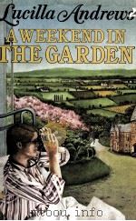 A WEEKEND IN THE GARDEN 1981 PDF电子版封面