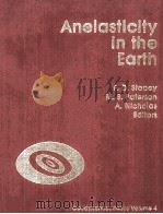 ANELASTICITY IN THE EARTH GEODYNAMICS SERIES VOLUME 4（1981 PDF版）