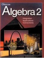 GLENCOE ALGEBRA 2:INTEGRATION APPLICATIONS CONNECTIONS（1998 PDF版）