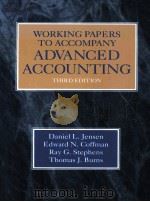 WORKING PAPERS TO ACCOMPANY ADVANCED ACCOUNTING THIRD EDITION（1948 PDF版）