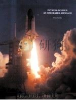 PHYSICAL SCIENCE:AN INTEGRATED APROACH 1988 PDF电子版封面 0898920922 RUSSELL A.ROY