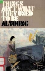 THINGS AIN'T WHAT THEY USED TO BE（1984 PDF版）