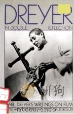 DREYER IN DOUBLE REFLECTION 1973 PDF电子版封面 0306804581