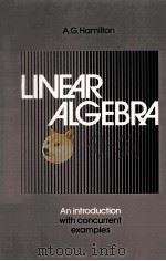 LINEAR ALGEBRA:AN INTRODUCTION WITH CONCURRENT EXAMPLES（1989 PDF版）