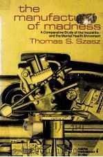 THE MANUFACTURE OF MADNESS（1970 PDF版）