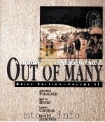 OUT OF MANY:A HISTORY OF THE AMERICAN PEOPLE BRIEF EDITION VOLUME II 1995 PDF电子版封面 0135647339