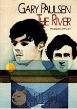 THE RIVER 1991 PDF电子版封面 0021795509 GARY PAULSEN