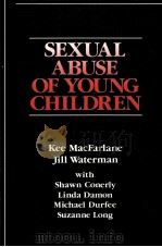 SEXUAL ABUSE OF YOUNG CHILDREN:EVALUATION AND TREATMENT（1986 PDF版）