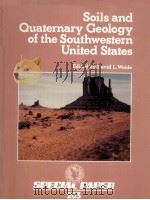 SOILS AND QUATERNARY GEOLOGY OF THE SOUTHWESTERN UNITED STATES（1985 PDF版）