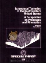 EXTENSIONAL TECTONICS OF THE SOUTHWESTERN UNITED STATES:A PERSPECTIVE ON PROCESSES AND KINEMATICS（1986 PDF版）