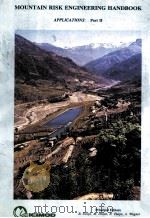 MOUNTAIN RISK ENGINEERING HANDBOOK APPLICATIONS:PART Ⅱ（1991 PDF版）