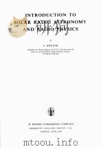 INTRODUCTION TO SOLAR RADIO ASTRONOMY AND RADIO PHYSICS（1979 PDF版）