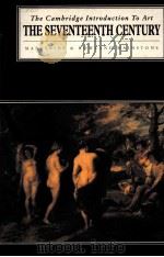 THE SEVENTEENTH CENTURY:MADELEINE &ROWLAND MAINSTONE 1981 PDF电子版封面 0521293766