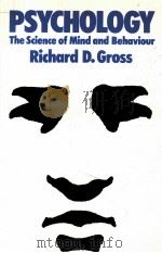 PSYCHOLOGY THE SCIENCE OF MIND AND BEHAVIOUR（1987 PDF版）