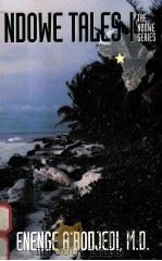 NDOWE TALES I THE NDOWE SERIES（1999 PDF版）