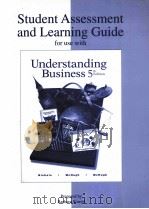 STUDENT ASSESSMENT AND LEARNING GUIDE FOR USE WITH UNDERSTANDING BUSINESS FIFTH EDITION（1999 PDF版）