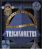 TRIGONOMETRY SIXTH EDITION 1997 PDF电子版封面 0673995534