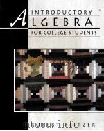 INTRODUCTORY ALGEBRA FOR COLLEGE STUDENTS 1995 PDF电子版封面 0023108517