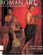 ROMAN ART ROMULUS TO CONSTANTINE 1991 PDF电子版封面 0137829477