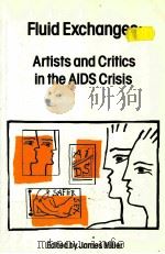 FLUID EXCHANGES:ARTISTS AND CRITICS IN THE AIDS CRISIS（1992 PDF版）