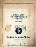 LIMITED ENTRY INTO THE COMMERCIAL FISHERIES 1974 PDF电子版封面 J.CARL MUNDT