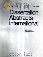 DISSERTATION ABSTRACTS INTERNATIONAL B THE SCIENCES AND ENGINEERING VOLUME 48 NUMBER7（1988 PDF版）