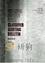 CHEMICAL PATENTS INDEX CLASSIFIED ALERTING BULLETIN SECTION E:（1988 PDF版）