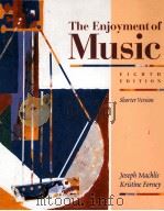 THE ENJOYMENT OF MUSIC EIGHTH EDITION（ PDF版）