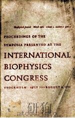 INTERNATIONAL BIOPHYSICS CONGRESS（1961 PDF版）
