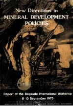 NEW DIRECTIONS IN MINERAL DEVELOPMENT POLICIES（1977 PDF版）
