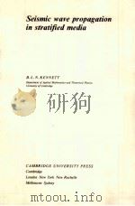 SEISMIC WAVE PROPAGATION IN STRATIFIED MEDIA（1983 PDF版）