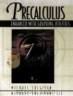 PRECALCULUS ENHANCED WITH GRAPHING UTILITIES 1996 PDF电子版封面 0023437421