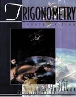 TRIGONOMETRY FOURTH EDITION 1996 PDF电子版封面 0134564197